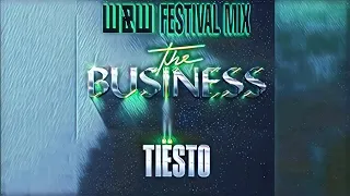 Tìesto - The Business (W&W Festival Mix)