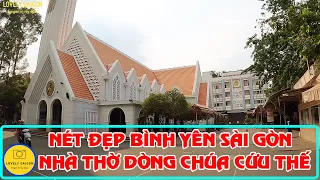 Nhà Thờ Dòng Chúa Cứu Thế ✔️ Đường Kỳ Đồng Quận 3 Sài Gòn ngày nay ra sao?