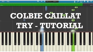 Colbie Caillat - Try - Piano Tutorial - How to play - Synthesia