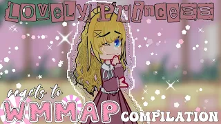 Lovely Princess react to Who made me a Princess ~ compilation || gacha react || manhwa