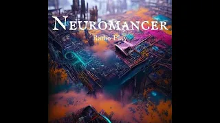 Neuromancer (Sci-Fi Cyberpunk)