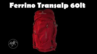 RECENSIONE ZAINO FERRINO TRANSALP 60LT