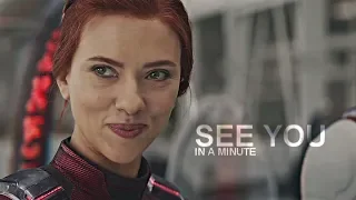 Natasha Romanoff || See You in a Minute