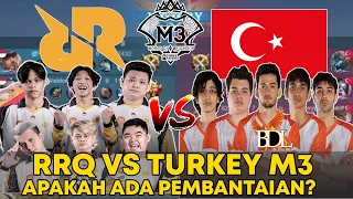 RRQ HOSHI VS BDL TIM M3 ASAL TURKEY RRQ KEBANTAI??