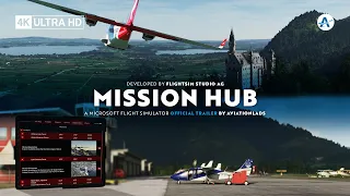 FSS | Mission Hub | Microsoft Flight Simulator [Official Trailer]