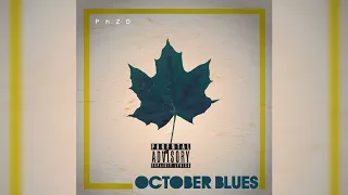 PhZD - October Blues (Official Audio)