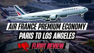 Flight Review Air France - Paris to Los Angeles in Premium Economy