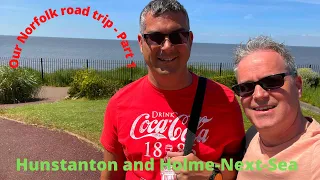 Holiday road trip to Hunstanton and Holme-Next-Sea