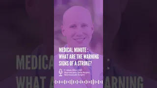 Medical Minute: What are the warning signs of a stroke?