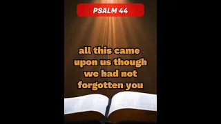 PSALM 44 Come to Our Help