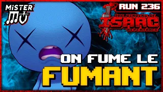 LE FUMANT FUMÉ | The Binding of Isaac : Repentance #236