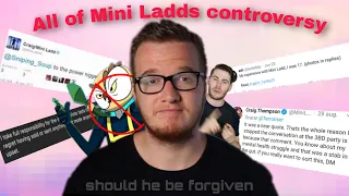 Every single Mini Ladd controversy. Should he be forgiven