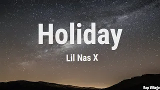 Lil Nas X - Holiday (Clean - Lyrics)