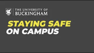 Campus guidelines: staying safe on campus