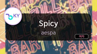 Spicy - aespa (KY.29267) / KY Karaoke