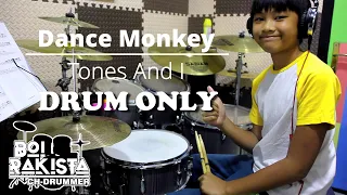 Dance Monkey - Tones and I (DRUM ONLY) | Charles On Drums