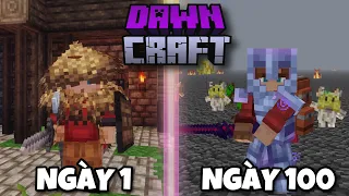 Mình Sinh Tồn 100 Ngày Minecraft Siêu Mod RPG DAWNCRAFT !!