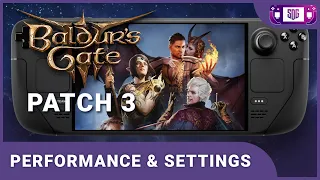 Baldur's Gate 3 Patch 3 -  Steam Deck Performance Update