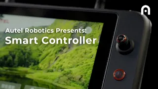 Introducing: Autel Robotics Smart Controller