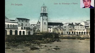 PONTA DELGADA - ANTIGAMENTE