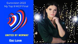 Melodi Grand Prix 2023: My Top 9 (GRAND FINAL) l Eurovision 2023