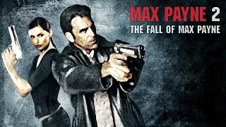 Max Payne 2: The Fall of Max Payne - Part 2 - A Binary Choice (All Chapters)