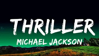 [1 Hour]  Michael Jackson - Thriller (lyrics)  | Creative Mind Music