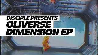 Oliverse - Dimension EP Official Trailer - DROPS ONLY