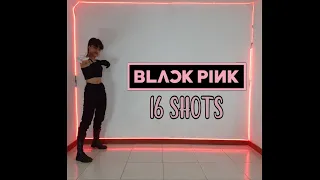 16 shots - BLACKPINK Ver. (Dance Cover) By Moonday