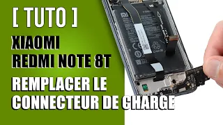 Comment remplacer le connecteur de charge Xiaomi Redmi note 8t