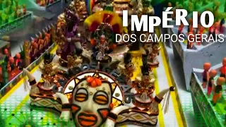 IMPÉRIO DOS CAMPOS GERAIS - CARNAVAL DE MAQUETE - UESM - 2021