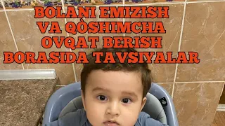 Bolani emizish va qòshimcha ovqat berish borasida asosiy tavsiyalar