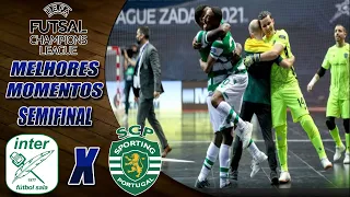 Melhores Momentos Inter Movistar X Sporting | SEMIFINAL | CHAMPIONS LEAGUE FUTSAL 2021 (01/05/2021)