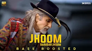 Jhoom Barabar Jhoom | BASS BOOSTED AUDIO | Jhoom Barabar Jhoom | Amitabh Bachchan