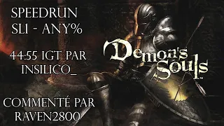 Demon's Souls - Speedrun Commenté Any% SL1 par InSilico_ 44:55 IGT | FR HD