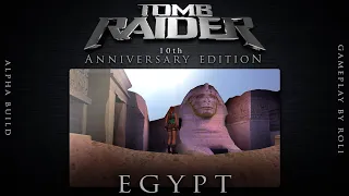 Core Design's Tomb Raider 10th Anniversary Edition - Egypt ALPHA Gameplay