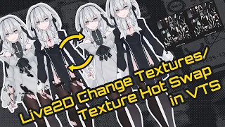 [Live2D | VtubeStudio] Change Model Textures/ Texture Hot Swap