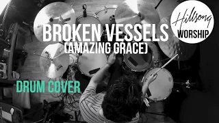 Broken Vessels (Amazing Grace) Hillsong Worship - Drum Cover | Sergio Torrens | Worship Drummer