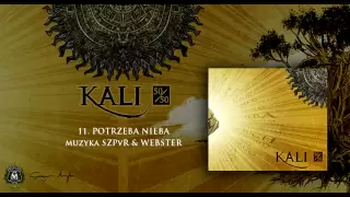 11. Kali - Potrzeba nieba (prod. SZPVR & Webster)