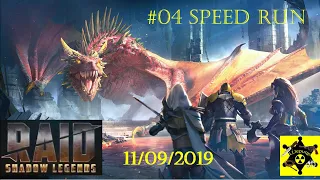 #04 SPEED RUN | RAID: Shadow Legends | 11/09/2019