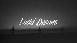 Juice WRLD - Lucid Dreams Lyrics (Forget Me)