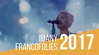 Imany - "Save our souls" - Live - Francofolies de La Rochelle 2017