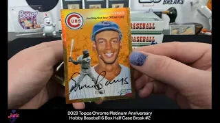 2023 Topps Chrome Platinum Anniversary Hobby Baseball 6 Box Break #2