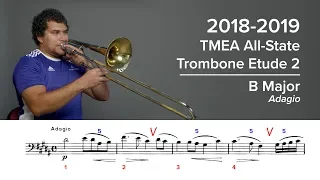 2018-2019 TMEA All-State Trombone Etude 2 - Voxman Pg. 50, Adagio