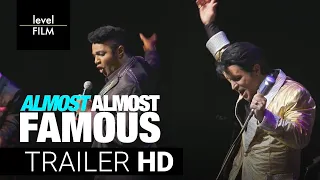Almost Almost Famous | Official Trailer