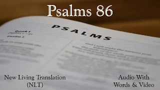 Psalms 86 - New Living Translation (NLT) Audio Bible.