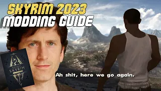 How to Mod Skyrim In 2023 - Guide Part 1, The Basics