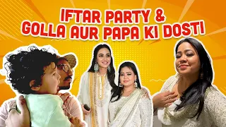 Iftari Party With Jasmin | Golla Papa Ki Jodi | Bharti Singh | Haarsh Limbachiyaa