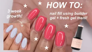 HOW TO: nail extension fill using builder gel + fresh gel manicure!