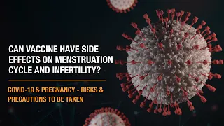 Apollo Hospitals | Can the vaccine cause menstruation cycle and infertility?